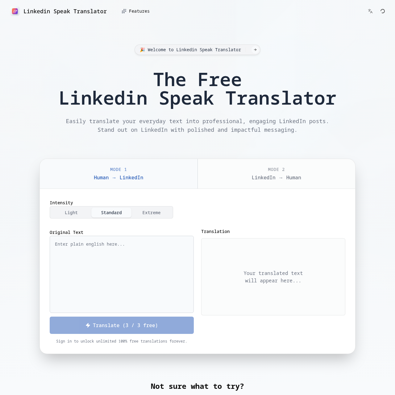 Turn everyday writing into LinkedIn-style posts or decode corporate language